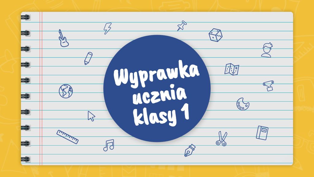 Wyprawka ucznia klasy 1