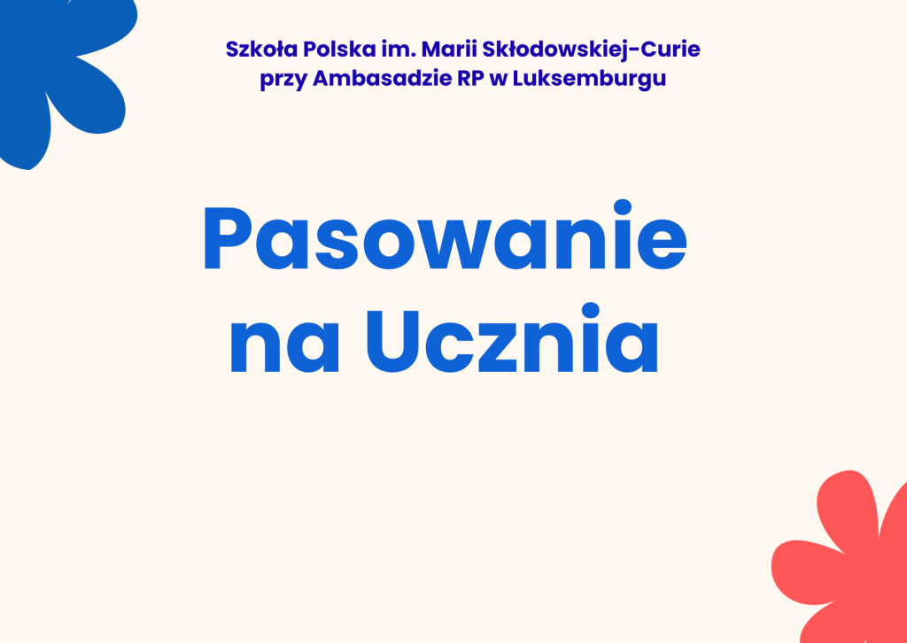 Ślubowanie oraz pasowanie Pierwszoklasistów
