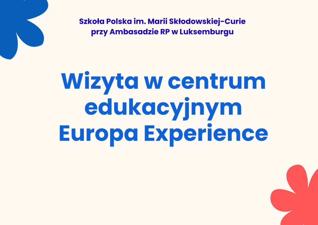 Wizyta w centrum edukacyjnym Europa Experience