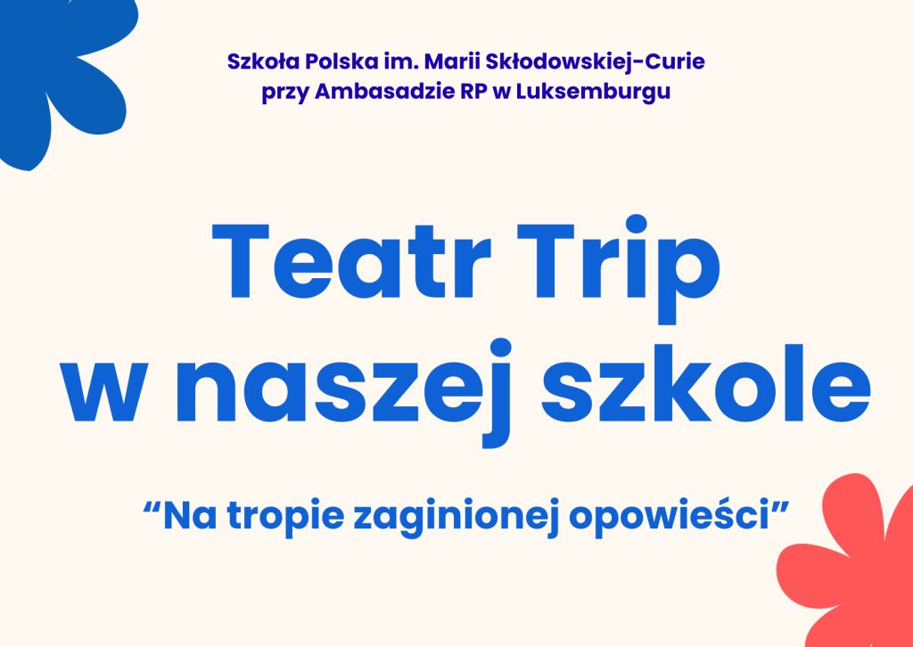 Teatr Trip w naszej szkole